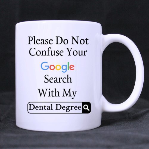 Beautiful Life Chioce Beautiful Life Choice Funny Please Do Not Confuse Your Search With My Dental Degree Ceramic Coffee Mug 11 Ounce Personalized Gift - View 2 of 4