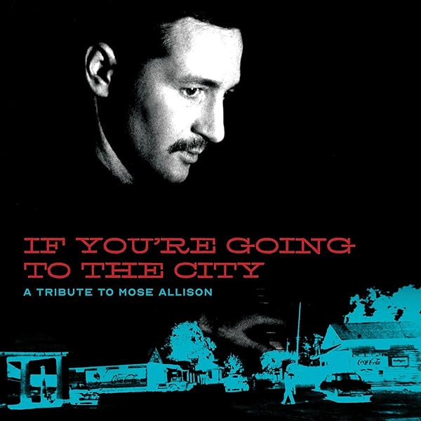 Fat Possum Records Discover Mose Allison: A Tribute to His Impact on City Music and Culture