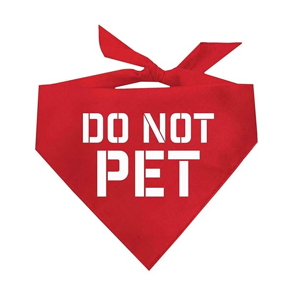 Tees & Tails Do Not Pet Dog Bandana Red OS 157 for Safety and Style