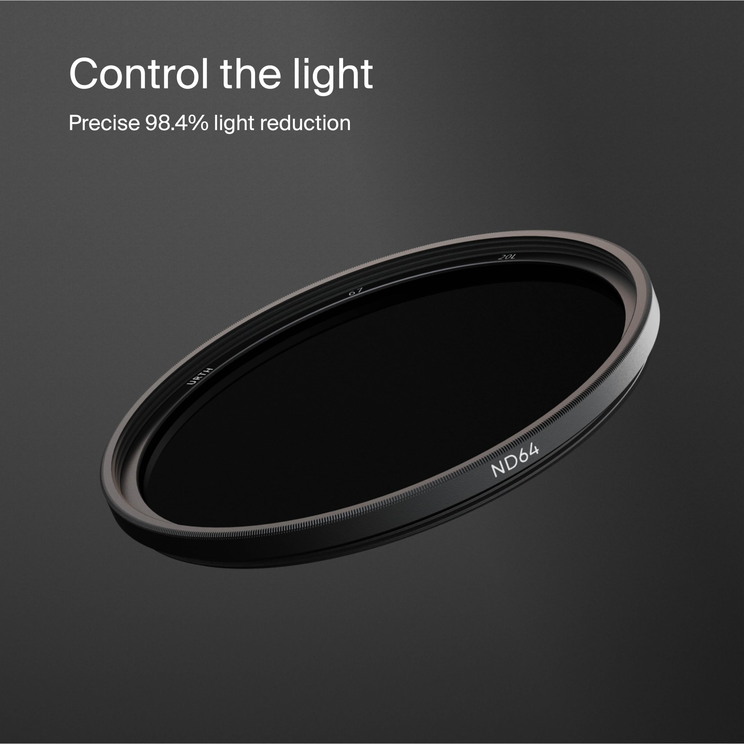 Urth 58mm ND64 6 Stop Lens Filter 20 Layer Nano Coated Ultra Slim Neutral Density Camera Exposure Filter - View 3 of 8