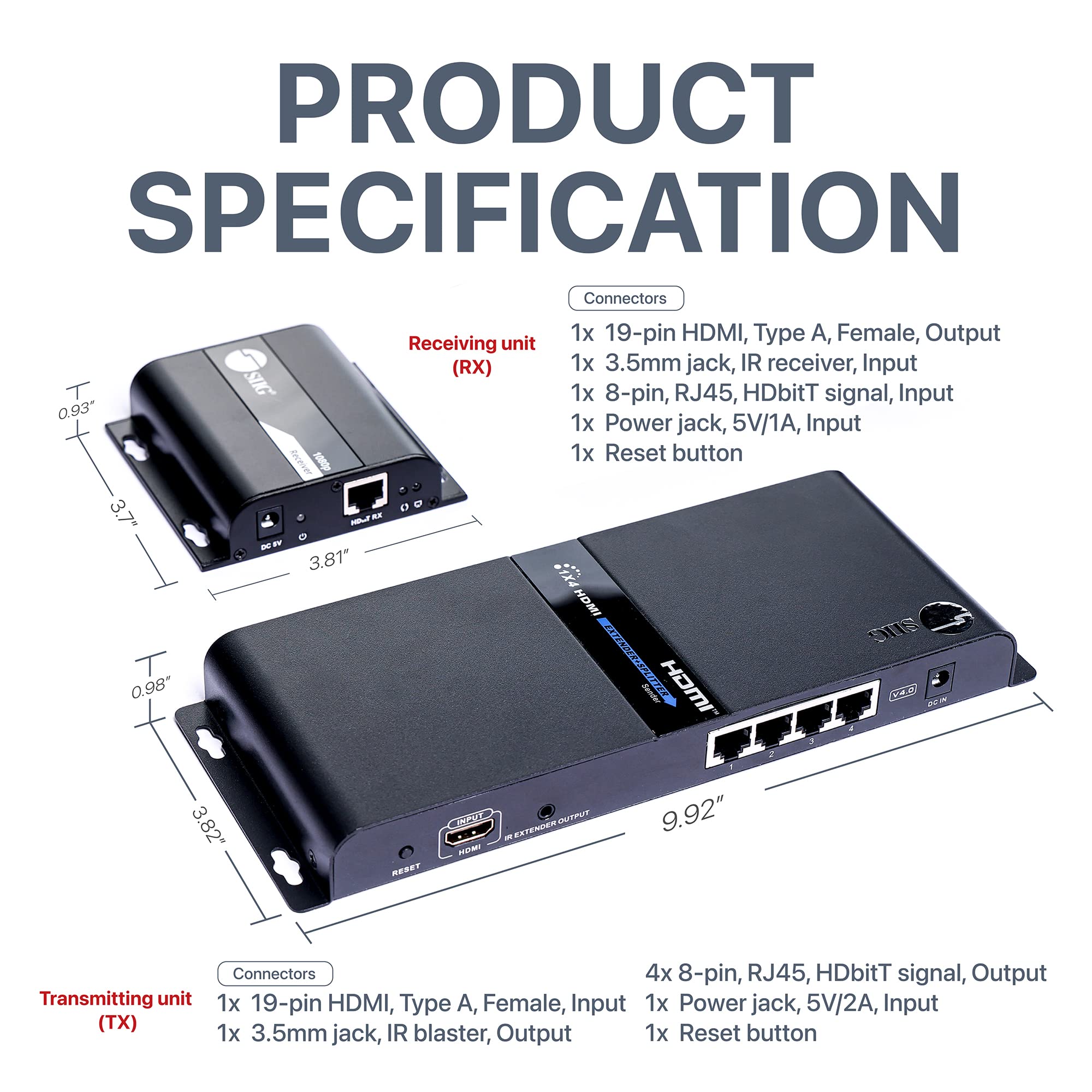 SIIG SIIG 1x4 HDbitT Splitter Extender Kit 1080p 394ft IR Pass-Through Direct Connection Cascade More Receivers via IGMP Switch CE-H26V11-S1 - View 6 of 7