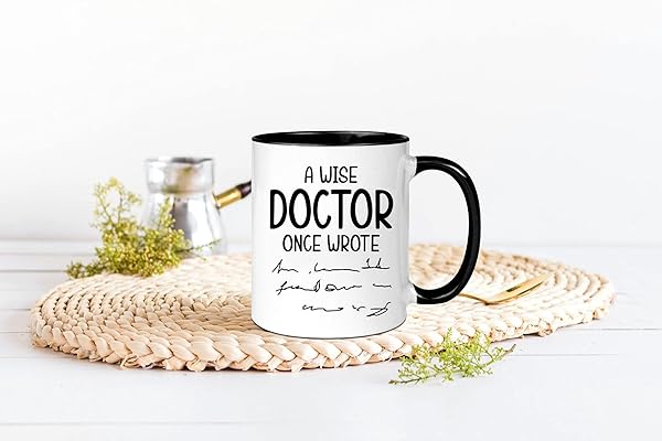 wonwhew Funny Physician Mug for Female Doctors A Wise Doctor Once Wrote 11oz Ceramic Coffee Tea Cup Perfect Birthday Gift - View 5 of 5