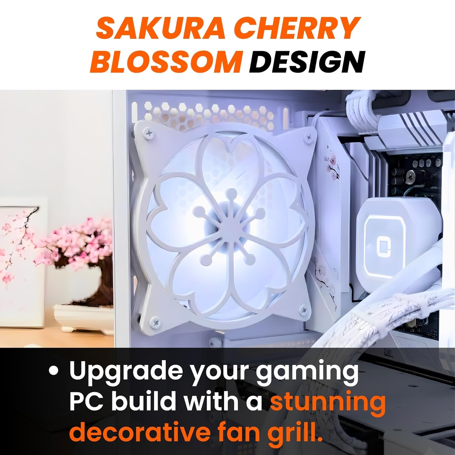 splash n color SplashNColor 120mm Sakura Fan Grill Decorative Cover Cute Cherry Blossom Cooling PC Fan Protector for Gaming CPU Easy Installation - View 2 of 7