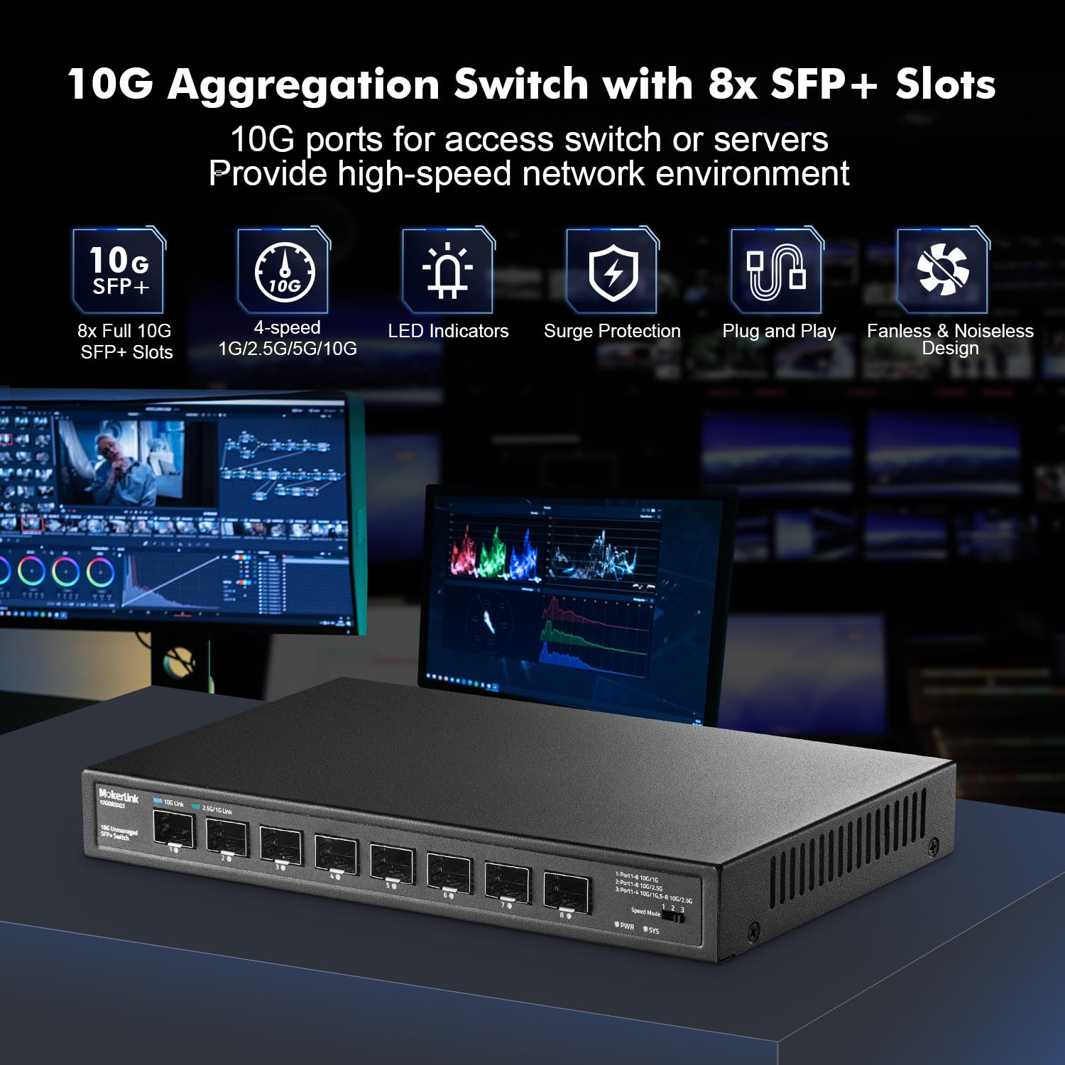 MokerLink Buy MokerLink 8 Port 10Gbps SFP+ Switch - Unmanaged, Fanless, 160Gbps Bandwidth, Supports 1G/2.5G/10G Modules - View 2 of 9