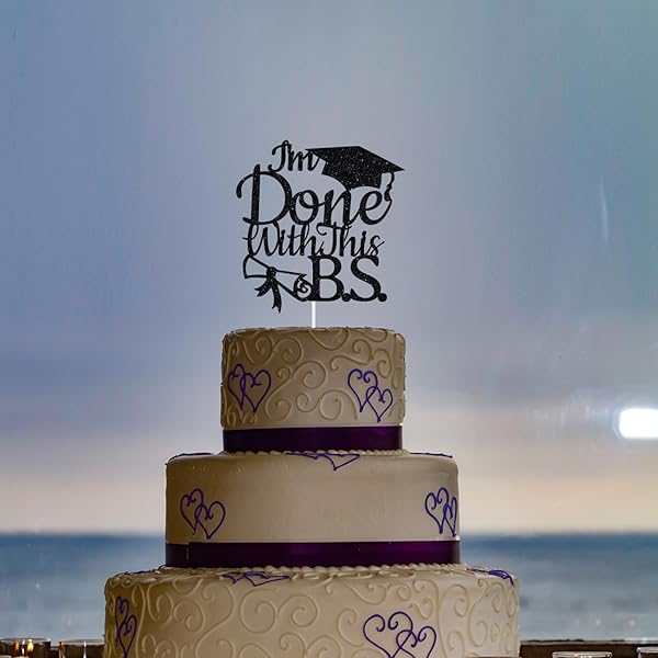 Heddonar Glitter I'm Done with This BS Cake Topper Class of 2025 Congrats Grad Cake Topper for College Graduation Party Supplies Black - View 7 of 9