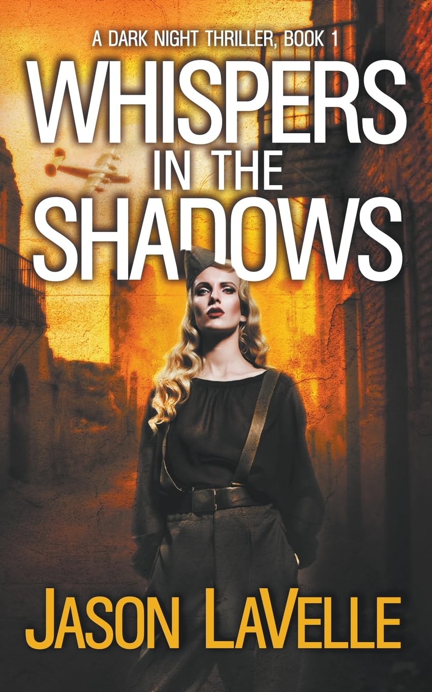 Whispers in the Shadows Dark Night Thriller Captivating Mystery Novel for Fans of Suspense and Intrigue