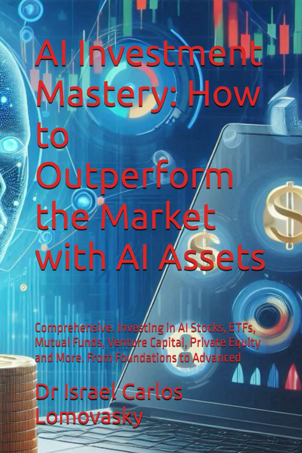 Majosta AI Investment Mastery Guide to Outperforming the Market with AI Stocks ETFs Mutual Funds and Venture Capital Strategies